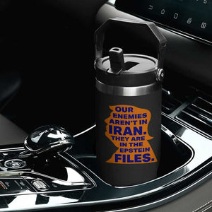 Our Enemies Aren't In Iran Flip Straw Tumbler Epstein Files Silhouette Political Satire TS02 Print Your Wear