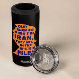 Our Enemies Aren't In Iran 4 in 1 Can Cooler Tumbler Epstein Files Silhouette Political Satire TS02 Print Your Wear