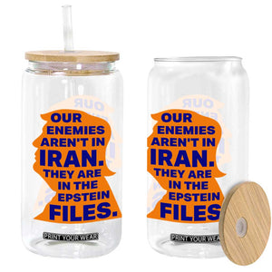 Our Enemies Aren't In Iran Glass Can Epstein Files Silhouette Political Satire TS02 Print Your Wear