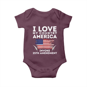 I Love My Country Invoke 25th Amendment Baby Onesie Distressed Flag Patriotic Political Satire TS02 Maroon Print Your Wear