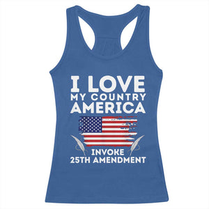 I Love My Country Invoke 25th Amendment Racerback Tank Top Distressed Flag Patriotic Political Satire TS02 Royal Blue Print Your Wear