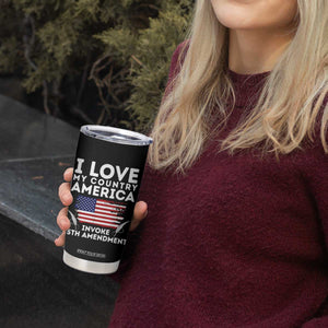 I Love My Country Invoke 25th Amendment Tumbler Cup Distressed Flag Patriotic Political Satire TS02 Print Your Wear