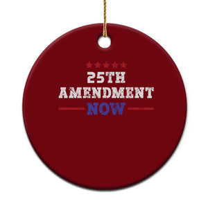 25th Amendment Now Patriotic Ceramic Ornament Red White and Blue Political Satire TS02 1pc Red Print Your Wear
