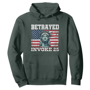 Betrayed Invoke 25 Statue of Liberty Crying Hoodie 25th Amendment Distressed Flag Political Satire Graphic TS02 Dark Forest Green Print Your Wear