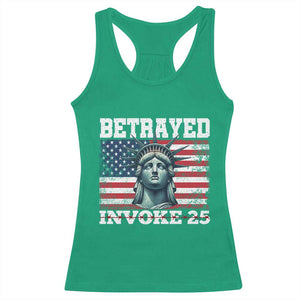 Betrayed Invoke 25 Statue of Liberty Crying Racerback Tank Top 25th Amendment Distressed Flag Political Satire Graphic TS02 Irish Green Print Your Wear