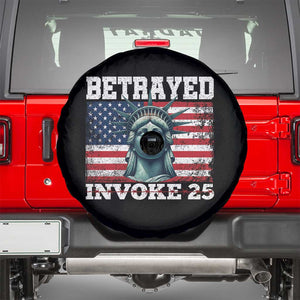 Betrayed Invoke 25 Statue of Liberty Crying Spare Tire Cover 25th Amendment Distressed Flag Political Satire Graphic TS02 Black Print Your Wear