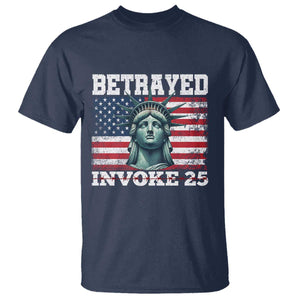 Betrayed Invoke 25 Statue of Liberty Crying T Shirt 25th Amendment Distressed Flag Political Satire Graphic TS02 Navy Print Your Wear