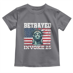 Betrayed Invoke 25 Statue of Liberty Crying Toddler T Shirt 25th Amendment Distressed Flag Political Satire Graphic TS02 Charcoal Print Your Wear
