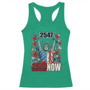 25th Amendment Now 2547 Racerback Tank Top Statue of Liberty Floral Political Statement Graphic TS02 Irish Green Print Your Wear