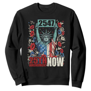 25th Amendment Now 2547 Sweatshirt Statue of Liberty Floral Political Statement Graphic TS02 Black Print Your Wear