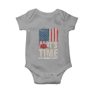 It's Time The 25th Amendment Baby Onesie Article II Red Hat Distressed American Flag Graphic TS02 Sport Gray Print Your Wear