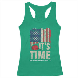 It's Time The 25th Amendment Racerback Tank Top Article II Red Hat Distressed American Flag Graphic TS02 Irish Green Print Your Wear