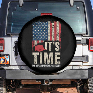It's Time The 25th Amendment Spare Tire Cover Article II Red Hat Distressed American Flag Graphic TS02 No hole Black Print Your Wear
