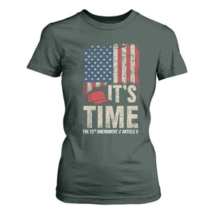 It's Time The 25th Amendment T Shirt For Women Article II Red Hat Distressed American Flag Graphic TS02 Dark Forest Green Print Your Wear