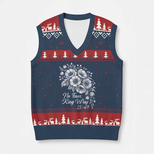 No Faux King Way 25 47 V-Neck Knit Sweater Vest Floral Bouquet Resist Authoritarian 25th Amendment TS02 Navy Red Print Your Wear