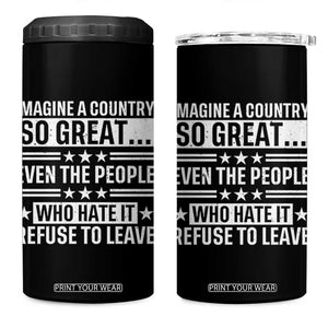 Patriotic American Pride Typography Graphic 4 in 1 Can Cooler Tumbler Imagine A Country So Great Sarcasm TS02 One Size: 16 oz Black Print Your Wear