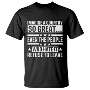 Patriotic American Pride Typography Graphic T Shirt Imagine A Country So Great Sarcasm TS02 Black Print Your Wear
