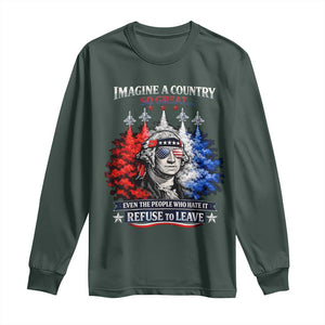 Patriotic George Washington Sunglasses and Fighter Jets Long Sleeve Shirt Imagine A Country So Great Pride TS02 Dark Forest Green Print Your Wear