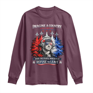 Patriotic George Washington Sunglasses and Fighter Jets Long Sleeve Shirt Imagine A Country So Great Pride TS02 Maroon Print Your Wear