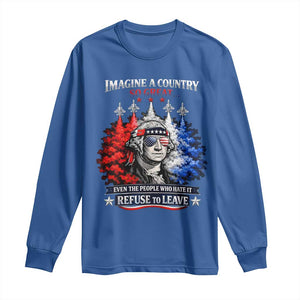Patriotic George Washington Sunglasses and Fighter Jets Long Sleeve Shirt Imagine A Country So Great Pride TS02 Royal Blue Print Your Wear