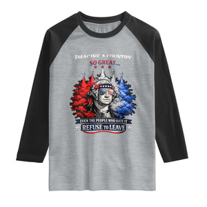 Patriotic George Washington Sunglasses and Fighter Jets Raglan Shirt Imagine A Country So Great Pride TS02 Heather Gray Black Print Your Wear