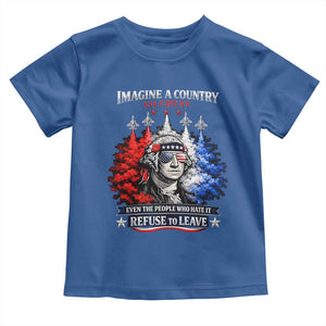Patriotic George Washington Sunglasses and Fighter Jets Toddler T Shirt Imagine A Country So Great Pride TS02 Royal Blue Print Your Wear
