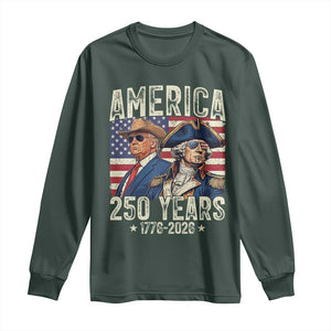 America Semiquincentennial George Washington and Trump Long Sleeve Shirt 250 Years 1776-2026 Patriotic Founding Fathers Legacy TS02 Dark Forest Green Print Your Wear
