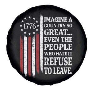 Vintage 1776 Betsy Ross Flag Imagine A Country So Great Spare Tire Cover Retro Patriotic American Heritage TS02 Print Your Wear