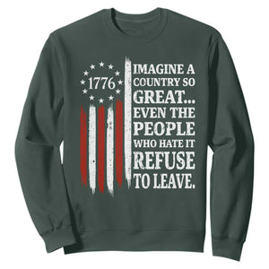 Vintage 1776 Betsy Ross Flag Imagine A Country So Great Sweatshirt Retro Patriotic American Heritage TS02 Dark Forest Green Print Your Wear