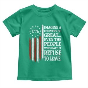 Vintage 1776 Betsy Ross Flag Imagine A Country So Great Toddler T Shirt Retro Patriotic American Heritage TS02 Irish Green Print Your Wear
