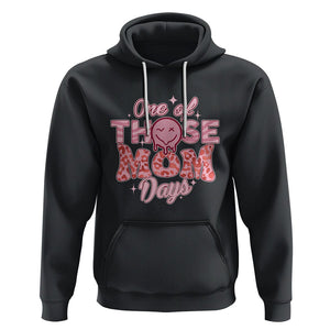 Retro Groovy Mama Hoodie One Of Those Mom Days Funny Mother's Day Mom Life Pink TS02 Black Printyourwear