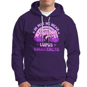 Lupus Awareness Hoodie In May We Wear Purple Lupus Awareness Purple Ribbon Awareness TS02 Purple Printyourwear