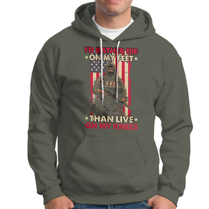 Veteran Hoodie I'd Rather Die On My Feet Than Live On My Knees US Flag Grumpy Old Soldier TS02 Printyourwear