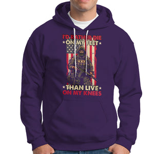 Veteran Hoodie I'd Rather Die On My Feet Than Live On My Knees US Flag Grumpy Old Soldier TS02 Printyourwear