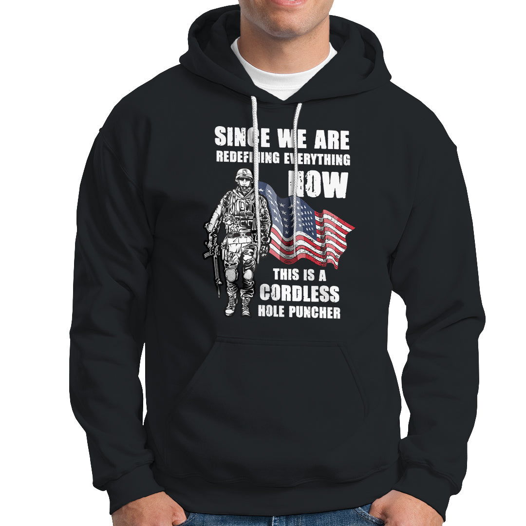 American Patriot Hoodie This Is A Cordless Hole Puncher US Flag Rifle TS02 Printyourwear