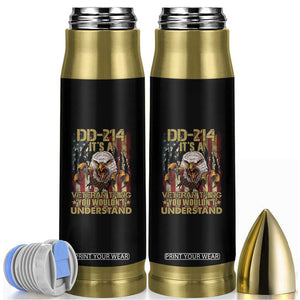 American Veteran Bullet Tumbler DD-214 It's A Veteran Thing You Wouldn't Understand US Flag Bald Eagle TS02 Black Print Your Wear