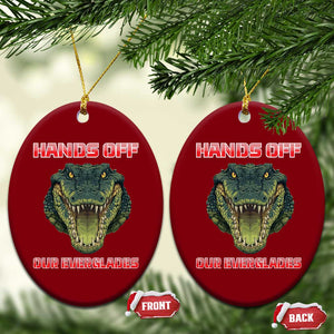Hands Off Our Everglades Ceramic Ornament Fierce Alligator Protest TS02 Print Your Wear