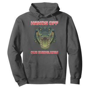 Hands Off Our Everglades Hoodie Fierce Alligator Protest TS02 Dark Heather Print Your Wear