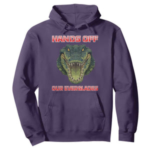 Hands Off Our Everglades Hoodie Fierce Alligator Protest TS02 Purple Print Your Wear