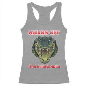 Hands Off Our Everglades Racerback Tank Top Fierce Alligator Protest TS02 Sport Gray Print Your Wear