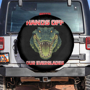 Hands Off Our Everglades Spare Tire Cover Fierce Alligator Protest TS02 No hole Black Print Your Wear
