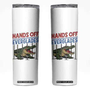 Hands Off Everglades Skinny Tumbler Alligator Protest TS02 White Print Your Wear
