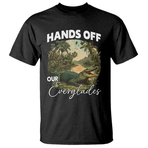 Hands Off Our Everglades T Shirt Vintage Alligator Swamp TS02 Black Print Your Wear