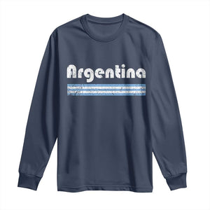 Vintage Argentina Retro Distressed Graphic Long Sleeve Shirt Patriotic Argentine Heritage Pride Souvenir TS02 Navy Print Your Wear