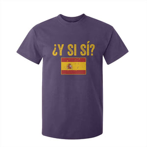 Funny Y Si Si Spain Flag Distressed Retro Graphic T Shirt For Kid What If Espanol Patriotic Spanish Espana Pride TS02 Purple Print Your Wear