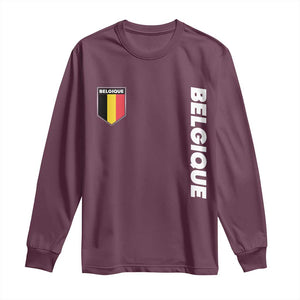 Belgique Belgium Flag Shield Minimalist Graphic Long Sleeve Shirt French Belgian Pride and European Heritage Souvenir TS02 Maroon Print Your Wear