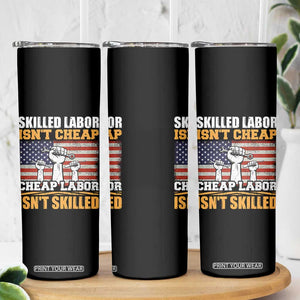 Skilled Labor Patriotic USA Flag Skinny Tumbler Blue Collar Trade Union Hand Tools Pride Graphic TS02 Print Your Wear