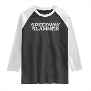 Speedway Slammer 2025 Raglan Shirt Indiana Sarcastic TS02 Black White Print Your Wear