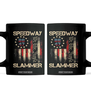 Speedway Slammer 2025 Coffee Mug We The People Patriotic Distressed American Flag TS02 Black Print Your Wear