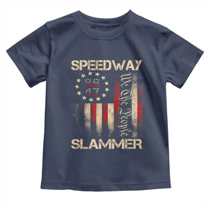 Speedway Slammer 2025 Toddler T Shirt We The People Patriotic Distressed American Flag TS02 Navy Print Your Wear